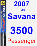 Passenger Wiper Blade for 2007 GMC Savana 3500 - Vision Saver