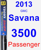 Passenger Wiper Blade for 2013 GMC Savana 3500 - Vision Saver