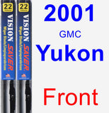 Front Wiper Blade Pack for 2001 GMC Yukon - Vision Saver