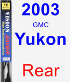 Rear Wiper Blade for 2003 GMC Yukon - Vision Saver