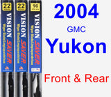 Front & Rear Wiper Blade Pack for 2004 GMC Yukon - Vision Saver