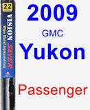 Passenger Wiper Blade for 2009 GMC Yukon - Vision Saver