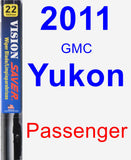 Passenger Wiper Blade for 2011 GMC Yukon - Vision Saver