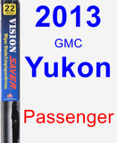 Passenger Wiper Blade for 2013 GMC Yukon - Vision Saver