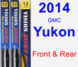 Front & Rear Wiper Blade Pack for 2014 GMC Yukon - Vision Saver