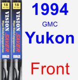 Front Wiper Blade Pack for 1994 GMC Yukon - Vision Saver