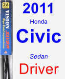 Driver Wiper Blade for 2011 Honda Civic - Vision Saver