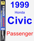 Passenger Wiper Blade for 1999 Honda Civic - Vision Saver