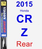 Rear Wiper Blade for 2015 Honda CR-Z - Vision Saver