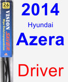 Driver Wiper Blade for 2014 Hyundai Azera - Vision Saver