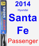 Passenger Wiper Blade for 2014 Hyundai Santa Fe - Vision Saver