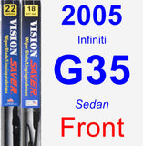 Front Wiper Blade Pack for 2005 Infiniti G35 - Vision Saver