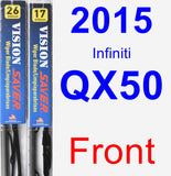 Front Wiper Blade Pack for 2015 Infiniti QX50 - Vision Saver