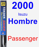 Passenger Wiper Blade for 2000 Isuzu Hombre - Vision Saver