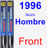 Front Wiper Blade Pack for 1996 Isuzu Hombre - Vision Saver