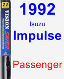 Passenger Wiper Blade for 1992 Isuzu Impulse - Vision Saver