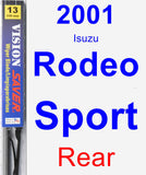 Rear Wiper Blade for 2001 Isuzu Rodeo Sport - Vision Saver