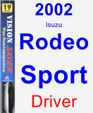 Driver Wiper Blade for 2002 Isuzu Rodeo Sport - Vision Saver