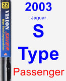 Passenger Wiper Blade for 2003 Jaguar S-Type - Vision Saver