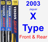 Front & Rear Wiper Blade Pack for 2003 Jaguar X-Type - Vision Saver