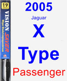 Passenger Wiper Blade for 2005 Jaguar X-Type - Vision Saver