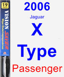 Passenger Wiper Blade for 2006 Jaguar X-Type - Vision Saver