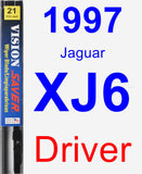 Driver Wiper Blade for 1997 Jaguar XJ6 - Vision Saver