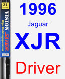 Driver Wiper Blade for 1996 Jaguar XJR - Vision Saver