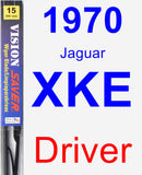 Driver Wiper Blade for 1970 Jaguar XKE - Vision Saver