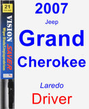 Driver Wiper Blade for 2007 Jeep Grand Cherokee - Vision Saver