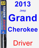 Driver Wiper Blade for 2013 Jeep Grand Cherokee - Vision Saver