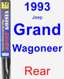 Rear Wiper Blade for 1993 Jeep Grand Wagoneer - Vision Saver