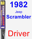 Driver Wiper Blade for 1982 Jeep Scrambler - Vision Saver