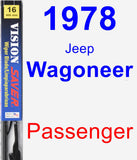 Passenger Wiper Blade for 1978 Jeep Wagoneer - Vision Saver