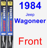 Front Wiper Blade Pack for 1984 Jeep Wagoneer - Vision Saver