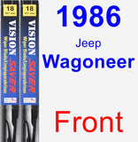 Front Wiper Blade Pack for 1986 Jeep Wagoneer - Vision Saver