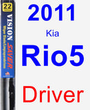 Driver Wiper Blade for 2011 Kia Rio5 - Vision Saver