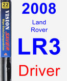 Driver Wiper Blade for 2008 Land Rover LR3 - Vision Saver