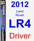 Driver Wiper Blade for 2012 Land Rover LR4 - Vision Saver