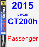 Passenger Wiper Blade for 2015 Lexus CT200h - Vision Saver