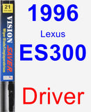 Driver Wiper Blade for 1996 Lexus ES300 - Vision Saver