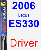 Driver Wiper Blade for 2006 Lexus ES330 - Vision Saver