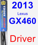 Driver Wiper Blade for 2013 Lexus GX460 - Vision Saver