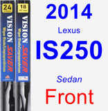 Front Wiper Blade Pack for 2014 Lexus IS250 - Vision Saver