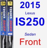 Front Wiper Blade Pack for 2015 Lexus IS250 - Vision Saver