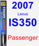 Passenger Wiper Blade for 2007 Lexus IS350 - Vision Saver