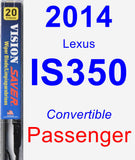 Passenger Wiper Blade for 2014 Lexus IS350 - Vision Saver