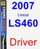 Driver Wiper Blade for 2007 Lexus LS460 - Vision Saver