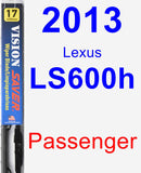 Passenger Wiper Blade for 2013 Lexus LS600h - Vision Saver