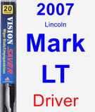 Driver Wiper Blade for 2007 Lincoln Mark LT - Vision Saver